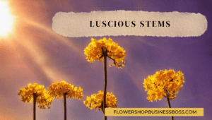 Luscious Stems