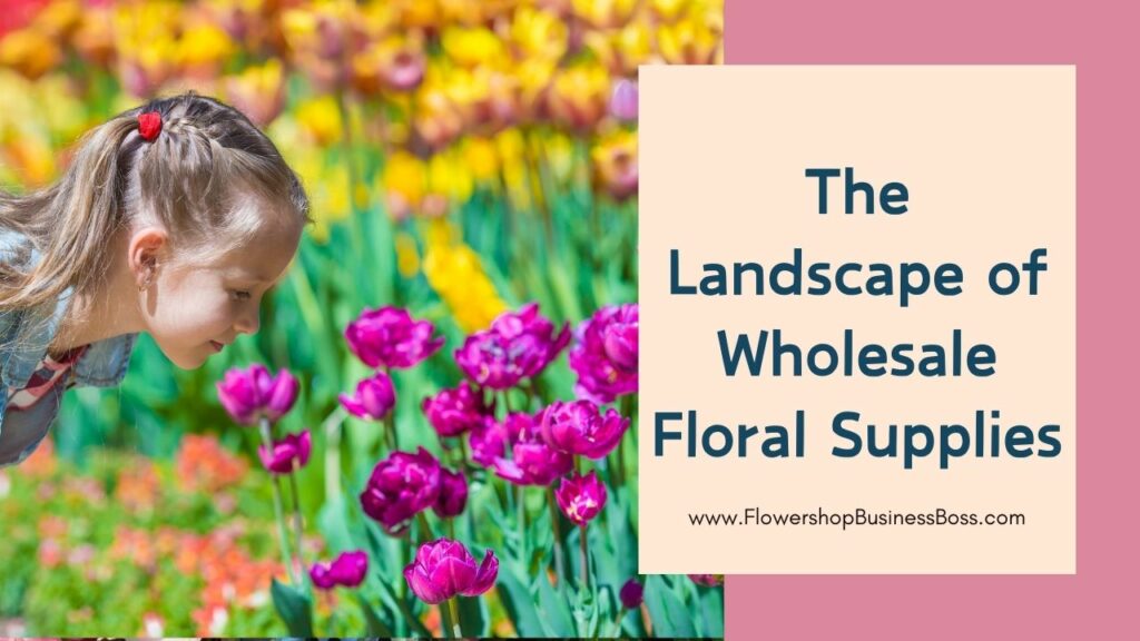 Bouquet Business: Where to Find Quality Wholesale Floral Supplies Online and Offline