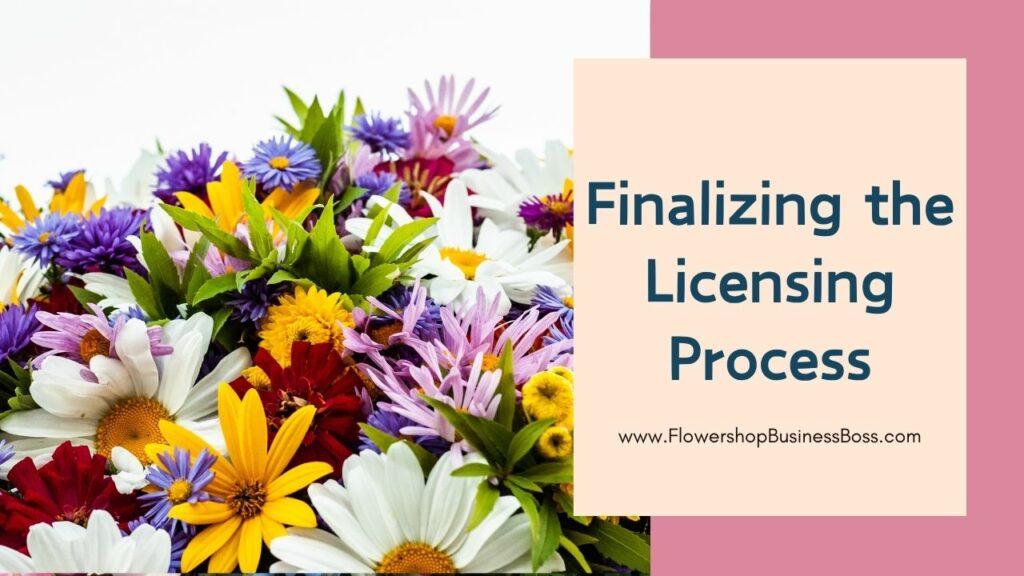 Floral Dreams to Legal Realities: Obtaining Your Florist License with Ease