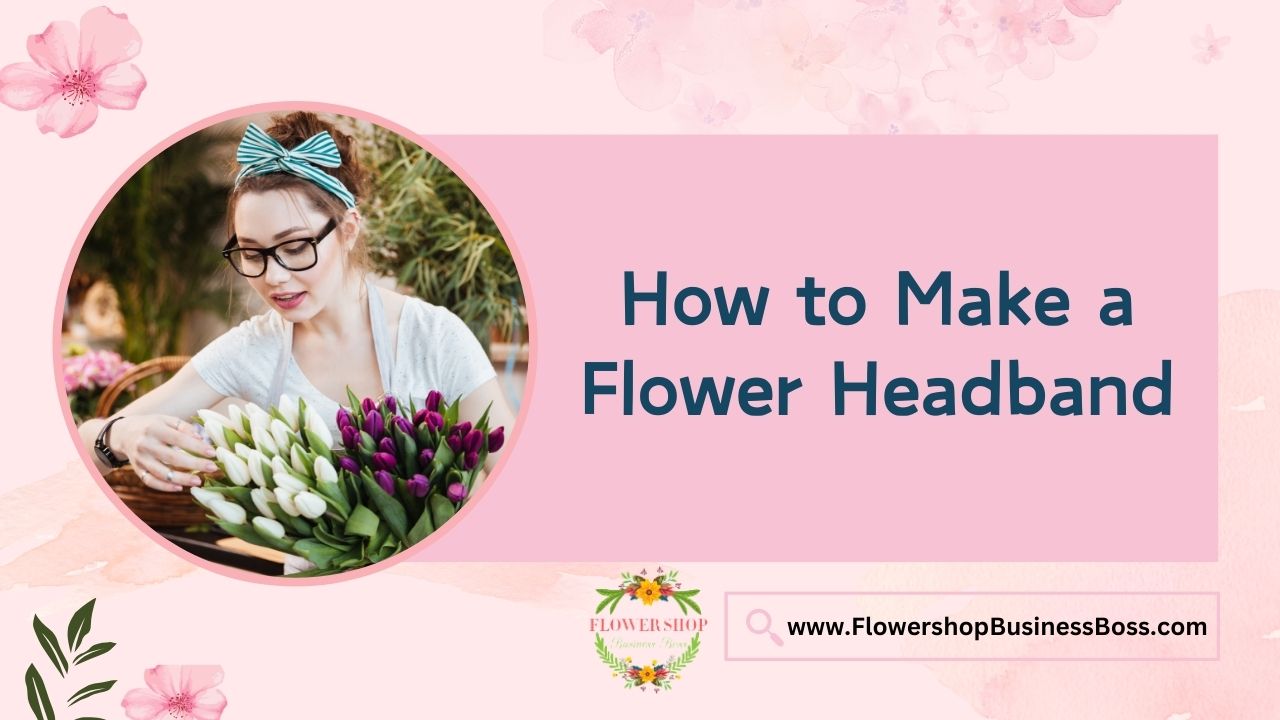 How to Make a Flower Headband